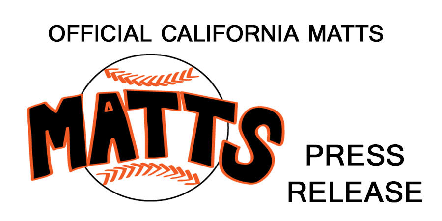 Official California Matts Press Release